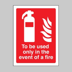 To be Used Only in the event of a Fire