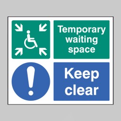 Temporary Waiting Space - Keep Clear