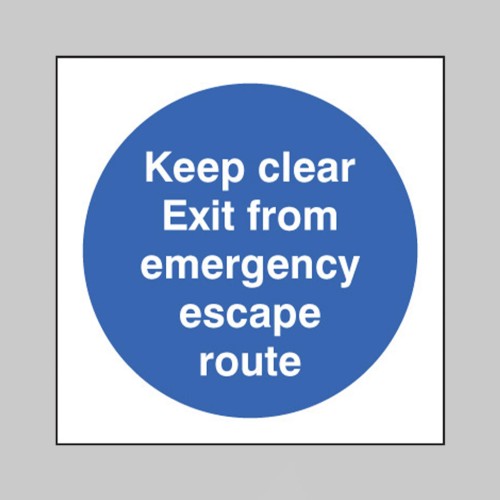 Keep Clear Exit from Emergency Escape Route