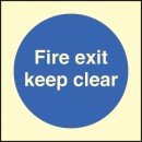 Fire Exit Keep Clear