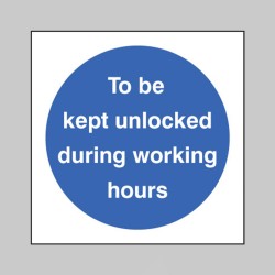 To be Kept Unlocked During Working Hours