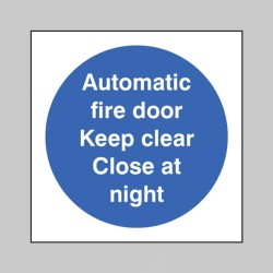 Automatic Fire Door Keep Clear Close At Night