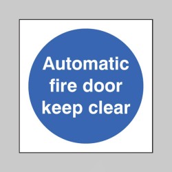 Automatic Fire Door Keep Clear