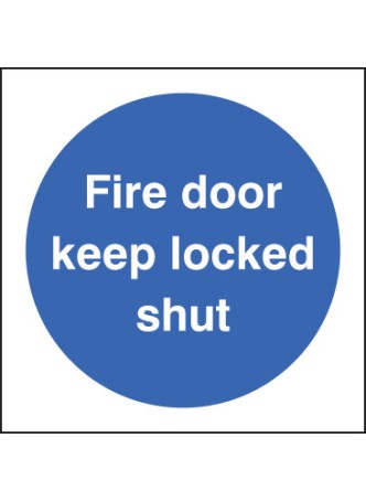 Fire Door Keep Locked Shut