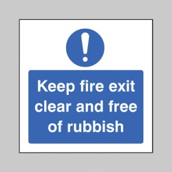 Keep Fire Exit Clear and Free of Rubbish