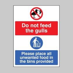 Do Not Feed the Gulls - Please Place All Unwanted Food in the Bins