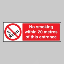 No Smoking within 20 Metres of this Entrance