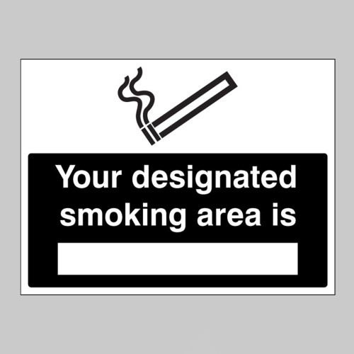 Your Designated Smoking Area Is (Space for Location)