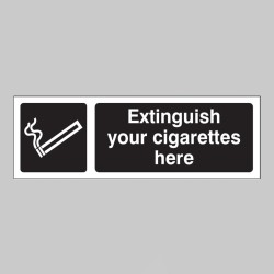 Extinguish Your Cigarettes Here (White / Black)