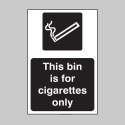 This Bin Is for Cigarettes Only