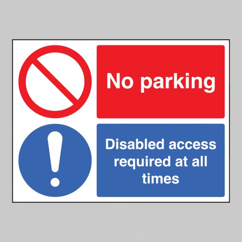 No Parking - Disabled Access Required at all Times