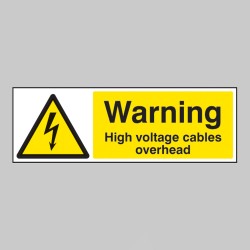 Warning - High Voltage Cables Overhead