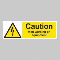 Caution - Men Working On Equipment