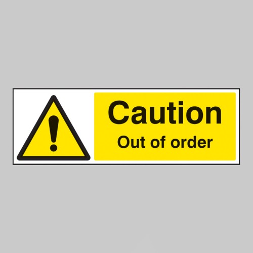 Caution - Out of Order