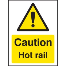 Caution - Hot Rail