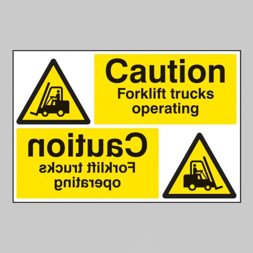 Caution - Forklift Trucks Operating - Reflection Sign