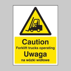 Caution - Forklift Trucks Operating (English / Polish)