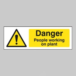 Danger - People Working On Plant