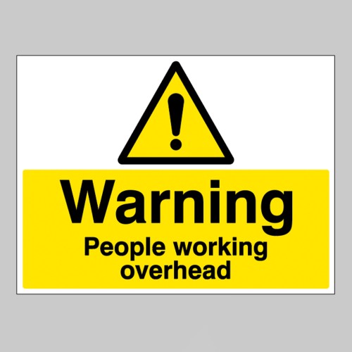 Warning - People Working Overhead