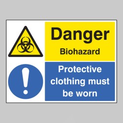 Danger - Biohazard Protective Clothing Must be Worn