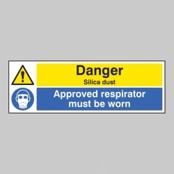 Danger - Silica Dust - Approved Respirator Must be Worn