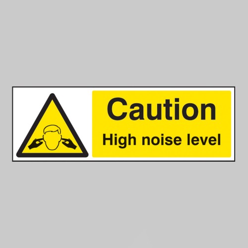 Caution - High Noise Level