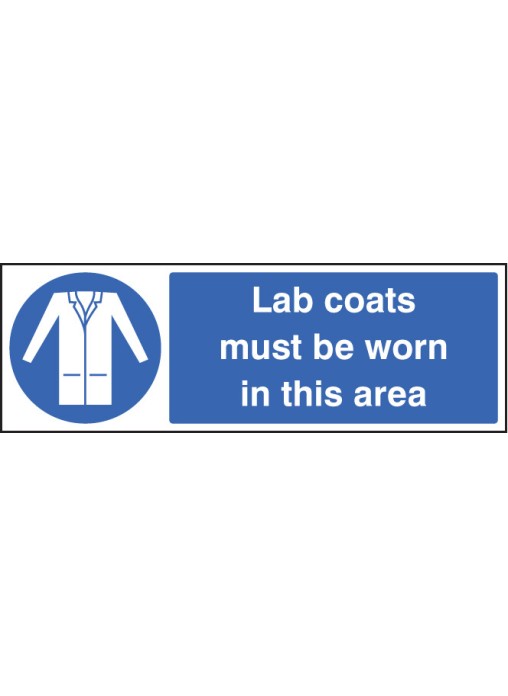 Lab Coats Must Be Worn In This Area