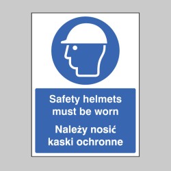 Safety Helmets Must be Worn (English / Polish)