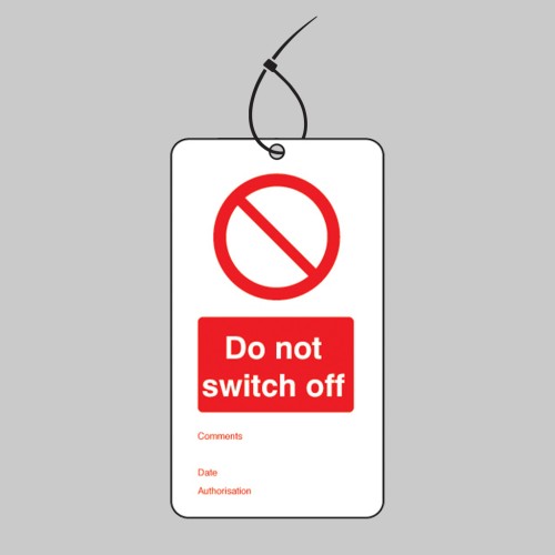 Do Not Switch Off - Double Sided Tags (Pack of 10)