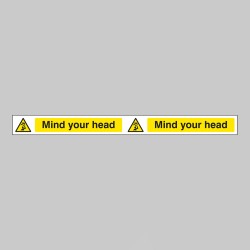 Mind Your Head - Self Adhesive Vinyl - 400 x 35mm