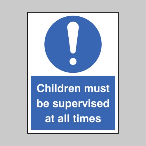 Children Must be Supervised At All Times