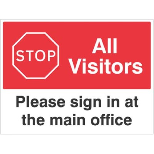 Stop - All Visitors - Please Sign in at the Main office