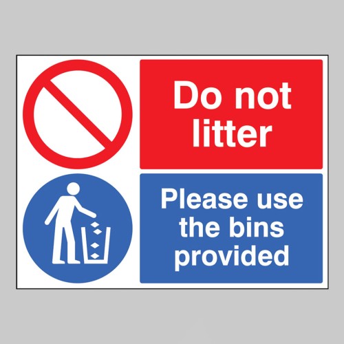 Do Not Litter - Please Use the Bins Provided