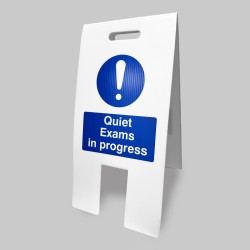 Quiet Exams in Progress - Lightweight Self Standing Sign