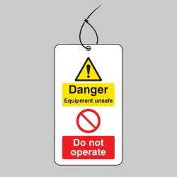 Danger - Equipment Unsafe - Do Not Operate Double Sided Tag (Pack of 10)