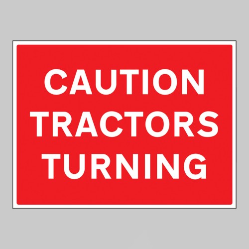 Caution - Tractors Turning