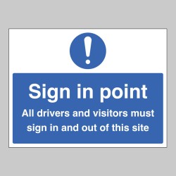 Sign in Point - All Drivers must Sign In / Sign Out