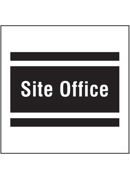 Site Office - Site Saver Sign