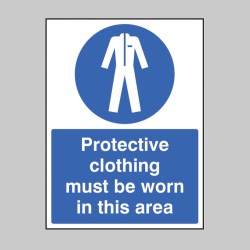 Protective Clothing Must be Worn in Area