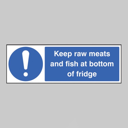 Keep Raw Meats and Fish At Bottom of Fridge