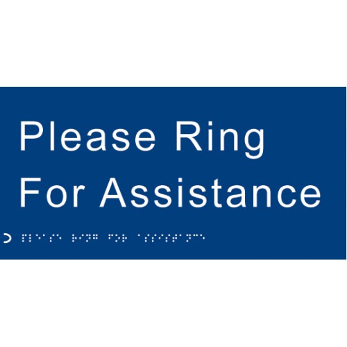 Braille - Please Ring for Assistance