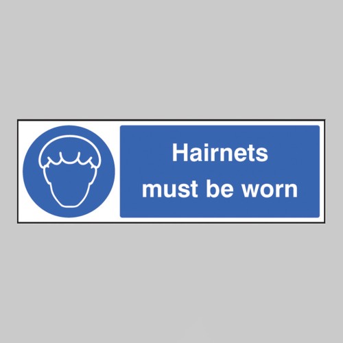 Hairnets Must be Worn