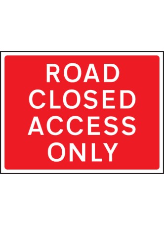 Road Closed Access Only - Class RA1