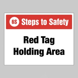 Red Tag Holding Area