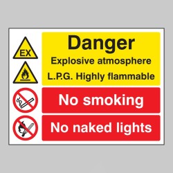 Explosive Atmosphere LPG Highly Flammable No Smoking / Naked Light