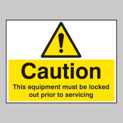 Caution - this Equipment Must be Locked Out Prior to Servicing