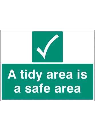 A Tidy Area Is a Safer Area