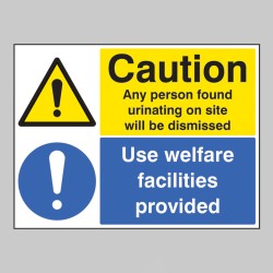 Caution - Any Person Found Urinating / Use Welfare Facilities