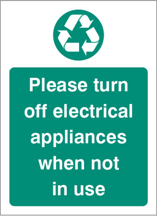 Please Turn Off Electrical Appliances When Not In Use