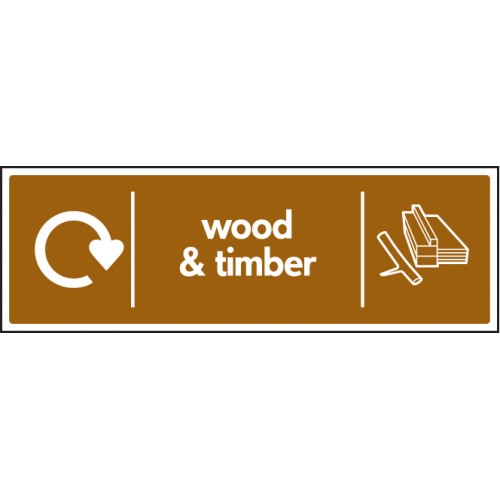 Wood & Timber - WRAP Recycling Sign